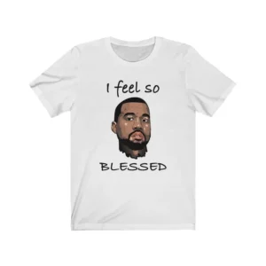 Kanye West I Feel So Blessed T Shirt White