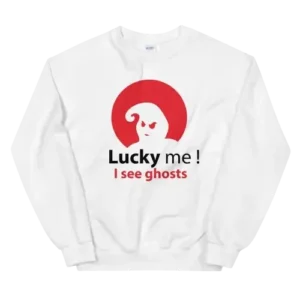 Lucky Me I See Ghosts Unisex Sweatshirt